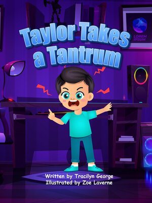 cover image of Taylor Takes a Tantrum